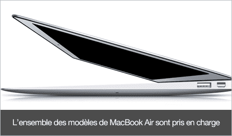 Réparation pour tous les modèles de MacBook Air.