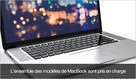 Réparation pour tous les modèles de MacBook.